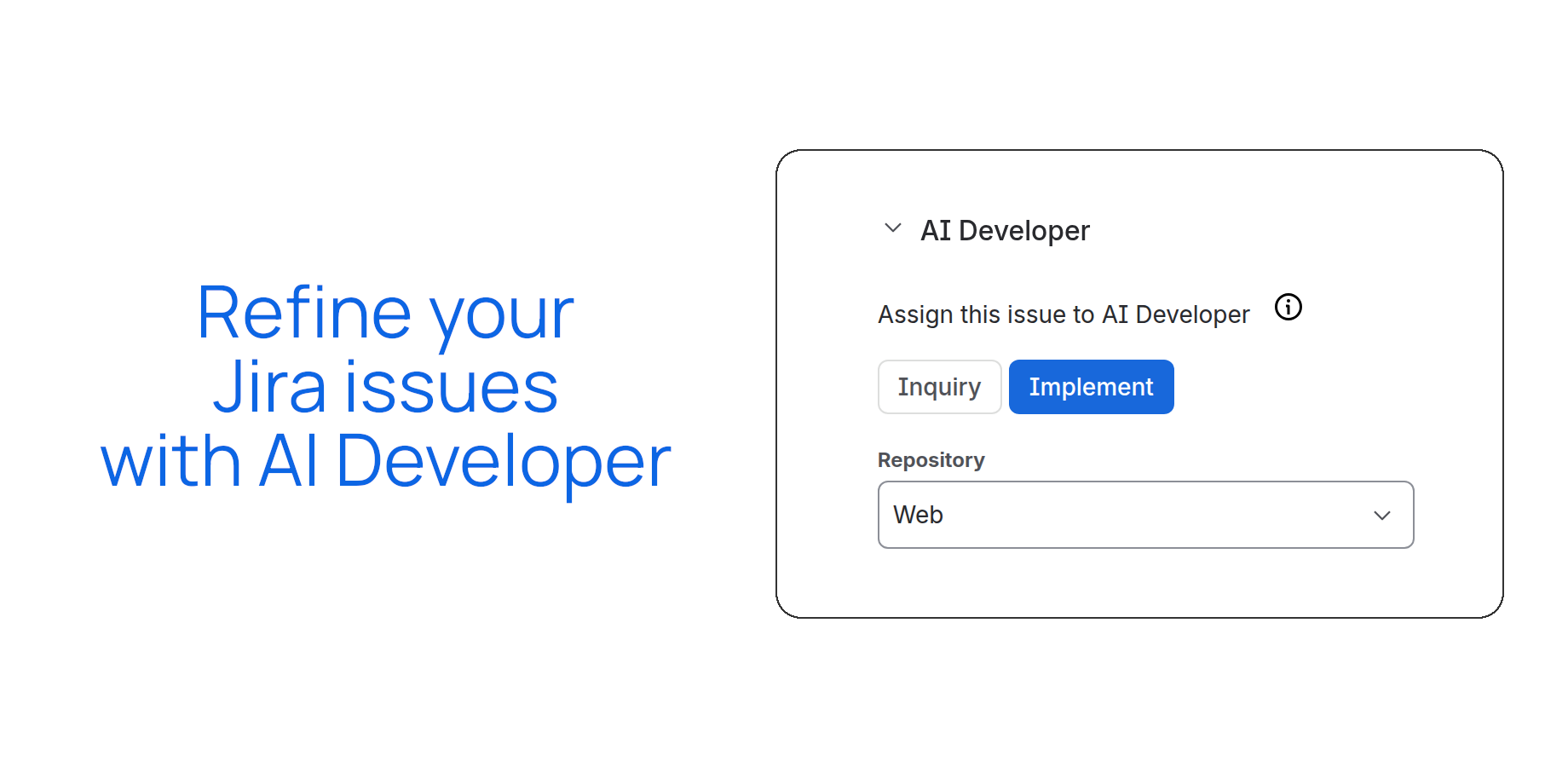 AI Developer panel on a Jira issue with Implement, Enhance Description, and Inquiry actions